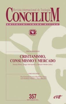 concilium nº 357 (septiembre 2014): cristianismo, consumismo y mercado-2910018172614