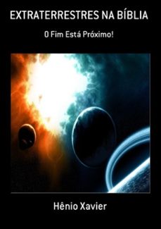 extraterrestres na biblia (ebook)-hênio xavier-3410001103414