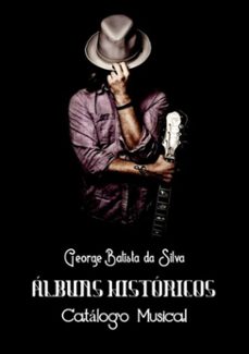 álbuns históricos (ebook)-george batista da silva-3410003689114