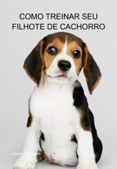 como treinar seu filhote de cachorro (ebook)-jideon f maqres-3410005960914