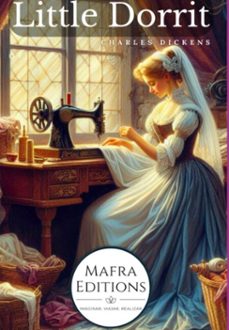 "little dorrit" is a poignant novel by charles dickens (ebook)-charles dickens-3410006637914