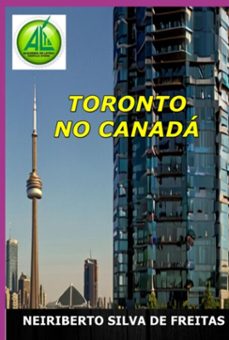 toronto no canada (ebook)-neiriberto silva de freitas-3410007105214