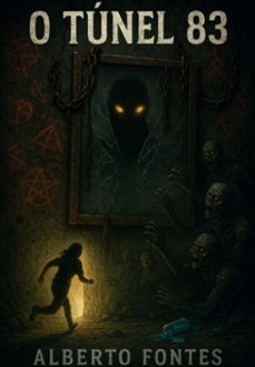o tunel 83 (ebook)-alberto fontes-3410008256014