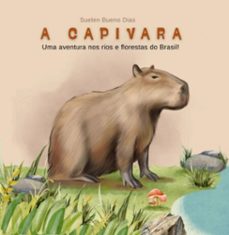 a capivara (ebook)-suelen bueno dias-3410008414414