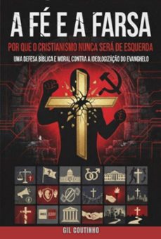 a fe e a farsa (ebook)-gil coutinho-3410009045914