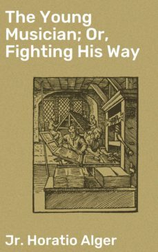 the young musician; or, fighting his way (ebook)-4057664573414