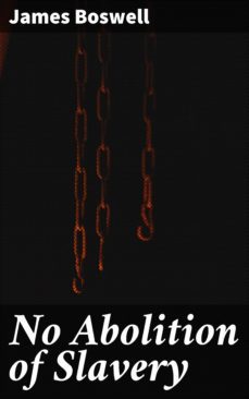 no abolition of slavery (ebook)-james boswell-4057664599414