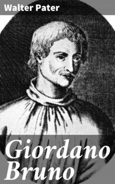 giordano bruno (ebook)-walter pater-4064066098414