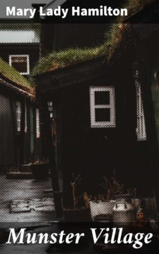 munster village (ebook)-mary, lady hamilton-4064066139414