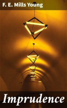 imprudence (ebook)-f. e. mills young-4064066172114