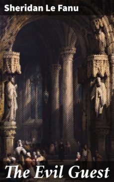 the evil guest (ebook)-joseph sheridan le fanu-4064066402914