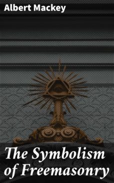 the symbolism of freemasonry (ebook)-4064066430214