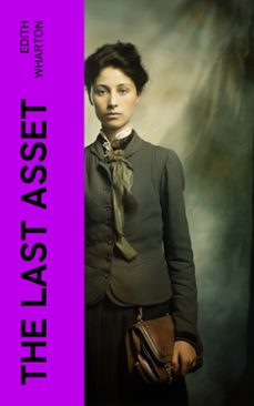 the last asset (ebook)-edith wharton-4066339567214