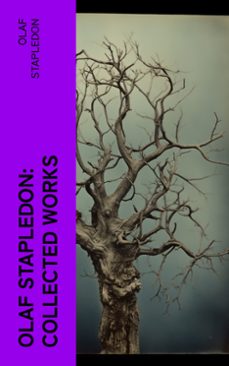 olaf stapledon: collected works (ebook)-olaf stapledon-4066339572614