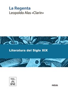la regenta (ebook)-leopoldo alas clarin-4099995493214