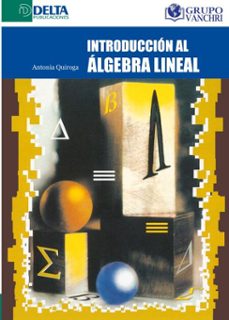 introduccion al algebra lineal (ebook)-antonia quiroga ramiro-4099995623314