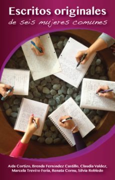 escritos originales de seis mujeres comunes (ebook)-aida cortizo-6562019070914