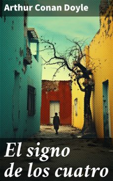 el signo de los cuatro (ebook)-arthur conan doyle-8596547687214