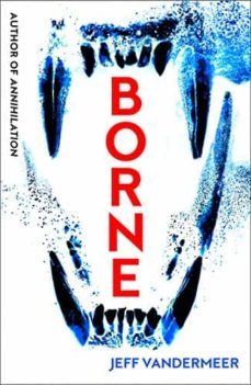 borne-jeff vandermeer-9780008159214