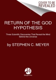 return of the god hypothesis-stephen c. meyer-9780062071514