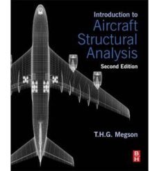 introduction to aircraft structural analysis-t.h.g. megson-9780080982014
