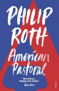 american pastoral-philip roth-9780099771814