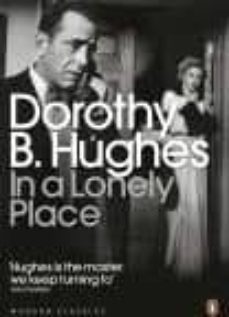 in a lonely place-dorothy b hughes-9780141192314