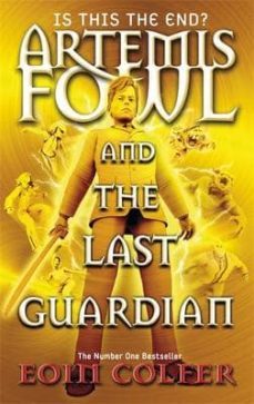 artemis fowl and the last guardian-eoin colfer-9780141340814