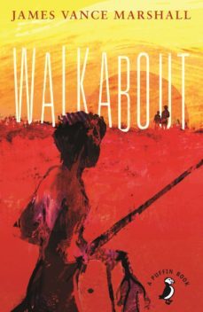 walkabout (ebook)-james vance marshall-9780141957814