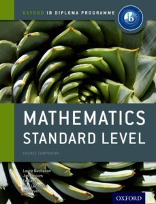 ib mathematics standard level course book: oxford ib diploma programme: for the ib diploma-9780198390114