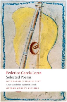 selected poems: with parallel spanish text-9780199556014