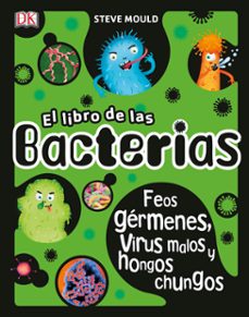 el libro de las bacterias-steve mould-9780241366714