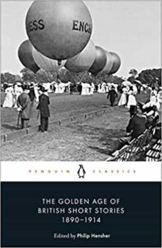 the golden age of british short stories 1890-1914-9780241434314