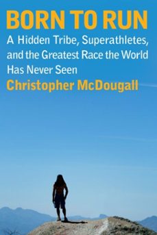 born to run (ebook)-christopher mcdougall-9780307271914