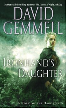 ironhand's daughter-david gemmell-9780307415714