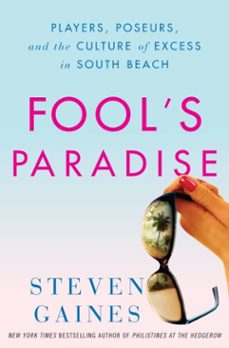 fool's paradise (ebook)-steven gaines-9780307452214