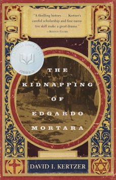 the kidnapping of edgardo mortara (ebook)-david i. kertzer-9780307486714