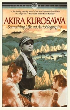 something like an autobiography (ebook)-akira kurosawa-9780307803214