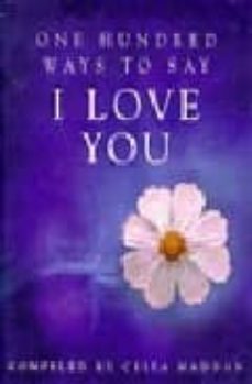 one hundred ways to say i love you-celia haddon-9780340721414