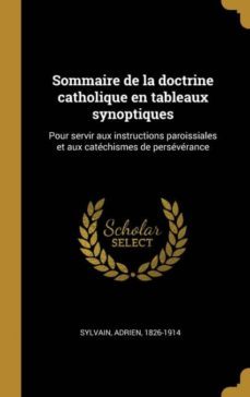 sommaire de la doctrine catholique en tableaux synoptiques-9780353647114