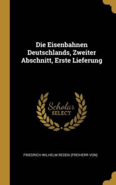 die eisenbahnen deutschlands zweiter abschnitt erste lieferung-9780353857414