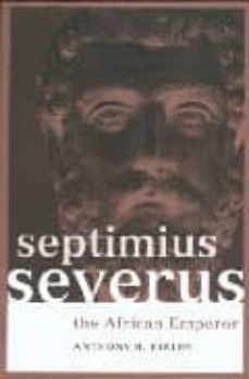 septimius severus: the african emperor-9780415165914
