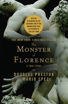 the monster of florence (ebook)-douglas preston-mario spezi-9780446537414