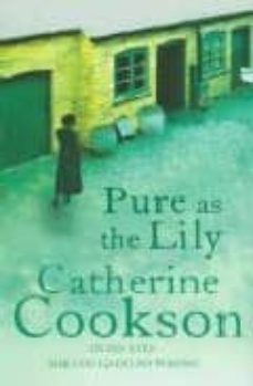 pure as the lily-catherine cookson-9780552156714