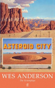 asteroid city (ebook)-wes anderson-9780571383214