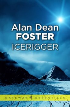 icerigger (ebook)-alan dean foster-9780575131514