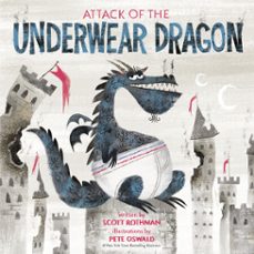 attack of the underwear dragon (ebook)-scott rothman-9780593119914