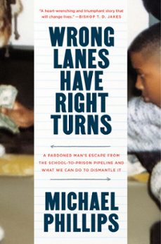 wrong lanes have right turns (ebook)-michael phillips-9780593193914