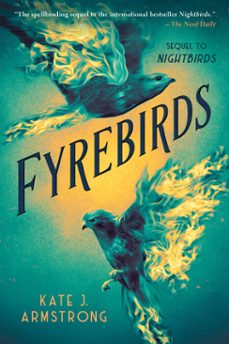 fyrebirds (ebook)-kate armstrong-9780593463314
