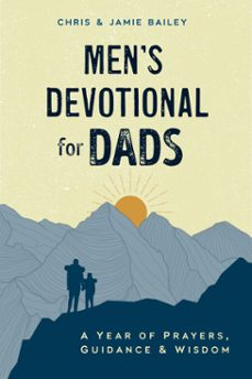 men's devotional for dads (ebook)-chris bailey-jamie bailey-9780593690314